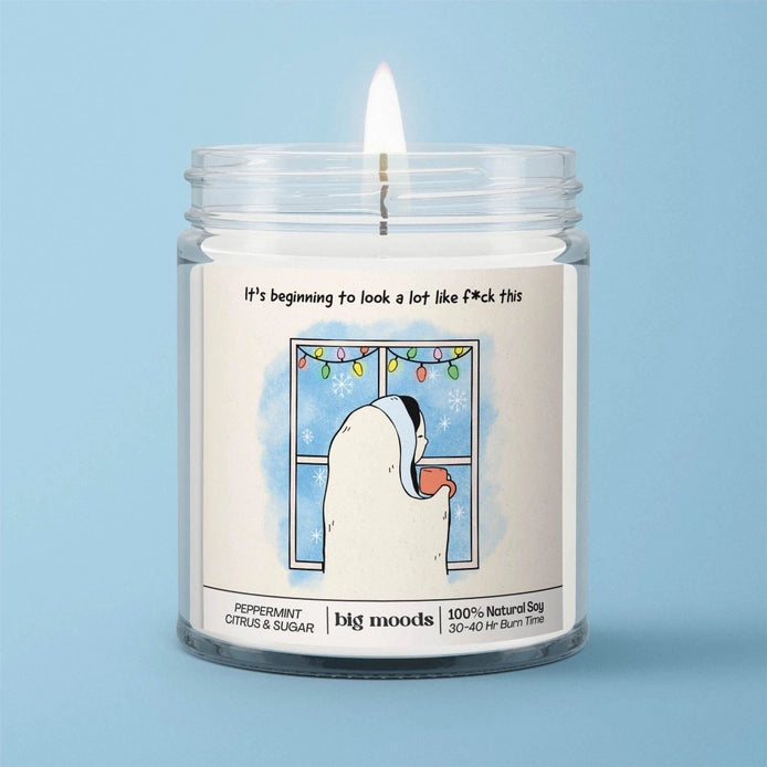 It's Beginning To Look A Lot Like F*CK Candle